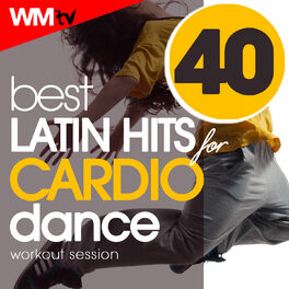 Album cover of 40 Best Latin Hits For Cardio Dance Workout Session (Unmixed Compilation for Fitness & Workout 128 Bpm / 32 Count)