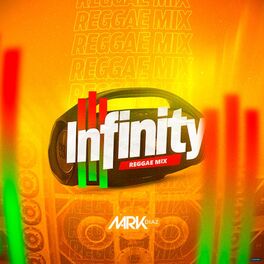 Album cover of Infinity (Reggae Mix)