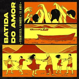 Album cover of Batida do Amor - 10 AÑOS