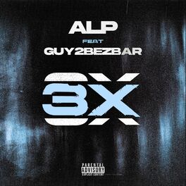 Album cover of 3X (feat. Guy2bezbar)