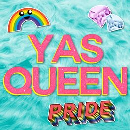Album cover of YAS Queen: Pride Anthems