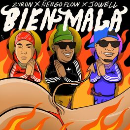Album cover of Bien Mala (feat. Jowell & Ñengo Flow)