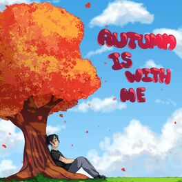 Album cover of Autumn Is with Me