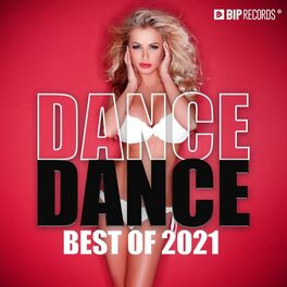 Album cover of Dance Dance : Best Of 2021