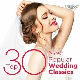 Album cover of Top 30 Most Popular Wedding Classics