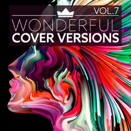 Album cover of Wonderful Cover Versions, Vol.7