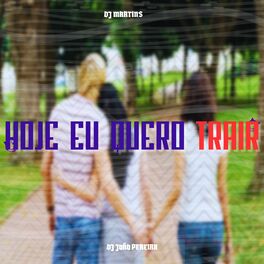 Album cover of HOJE EU QUERO TRAIR