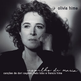 Album cover of Espelho de Maria - Canções de Dori Caymmi, Edu Lobo e Francis Hime