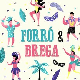 Album cover of Forró & Brega