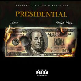 Album cover of Presidential (feat. Frank White)