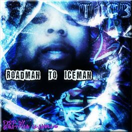Album cover of Roadman to Iceman