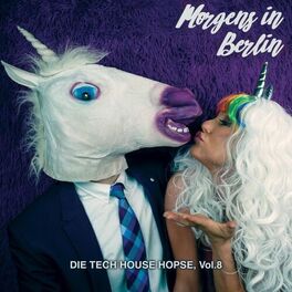 Album cover of Morgens in Berlin: Die Tech House Hopse, Vol, 8
