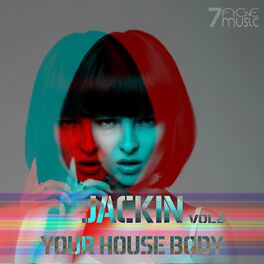 Album cover of Jackin Your House Body, Vol. 2