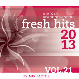 Album cover of Fresh Hits - 2013 - Vol. 21