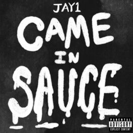 Album cover of Came In Sauce