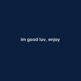 Album cover of Imgoodluvenjoy - EP