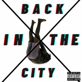 Album cover of Back in the city (feat. Young Kitchy & Jurus)