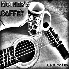 Album cover of Mother's Coffee