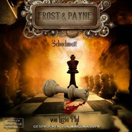 Album cover of Schachmatt - Frost & Payne, Band 11 (ungekürzt)