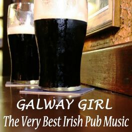 Album cover of Galway Girl - The Very Best Irish Pub Music