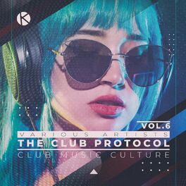 Album cover of The Club Protocol, Vol. 6