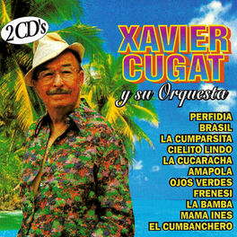 Album cover of Lo Mejor De Xavier Cugat Y Su Orquesta