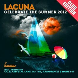 Album cover of Celebrate the Summer (Club-Edition)