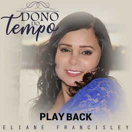 Album cover of Dono do Tempo (Playback)