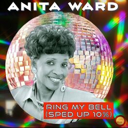 Album cover of Ring My Bell (Sped Up 10 %)