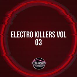 Album cover of Electro Killers Vol 03