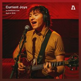 Album cover of Current Joys on Audiotree Live