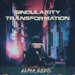 Album cover of Singularity Transformation
