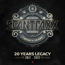 Album cover of Scantraxx 20YRS Legacy (2017 - 2022)