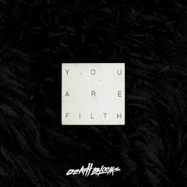Album cover of You Are Filth