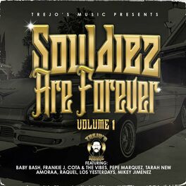 Album cover of Souldiez Are Forever, Vol. 1