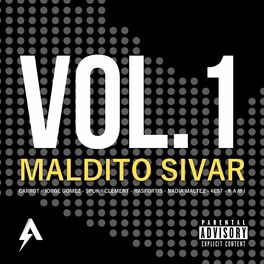 Album cover of MALDITO SIVAR, Vol. 1