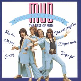 Album cover of Let's Have A Party - The Best Of Mud