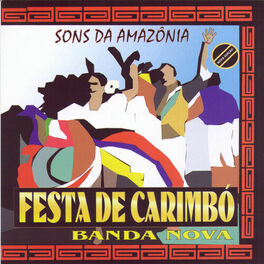 Album cover of Sons da Amazônia: Festa De Carimbó