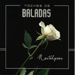 Album cover of Noche de Baladas (Nostalgicas)