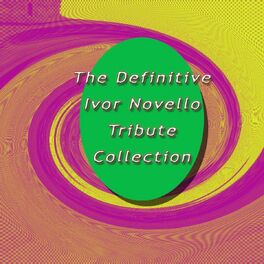 Album cover of The Definitive Ivor Novello Tribute Collection