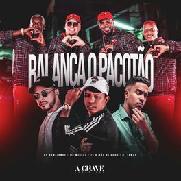 Album cover of Balança o Pacotão