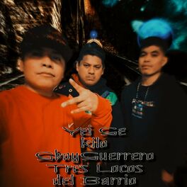 Album cover of Tres Locos del Barrio