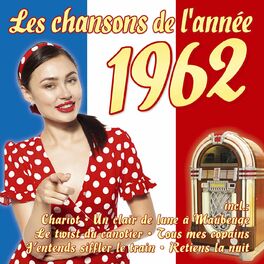 Album cover of Les chansons de l’année 1962