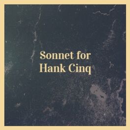 Album cover of Sonnet for Hank Cinq