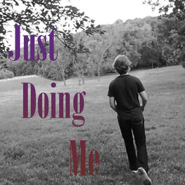 Album cover of Just Doing Me