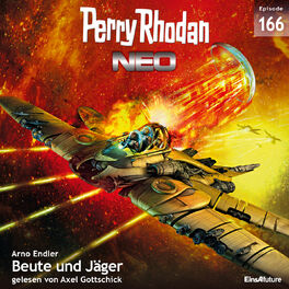Album cover of Beute und Jäger - Perry Rhodan - Neo 166 (Ungekürzt)
