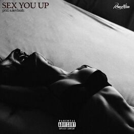 Album cover of Sex You Up