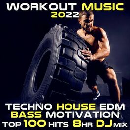 Album cover of Workout Music 2022 (Techno House EDM Bass Motivation Top 100 Hits 8HR DJ Mix)