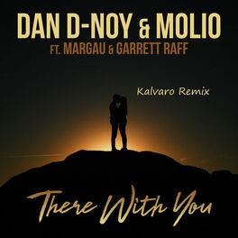 Album cover of There With You (Kalvaro Remix)