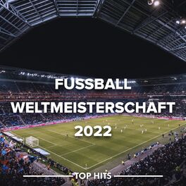 Album cover of Fußball Weltmeisterschaft 2022